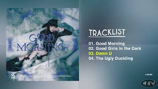 [Full Album] YENA (최예나) - GOOD MORNING