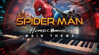 Spider-Man: Homecoming Main Theme (Piano Cover)+SHEETS