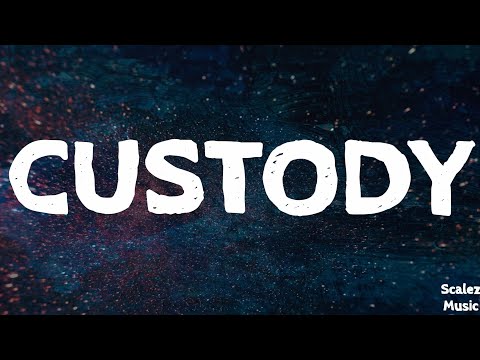 Zoe Levert - Custody (Lyrics)