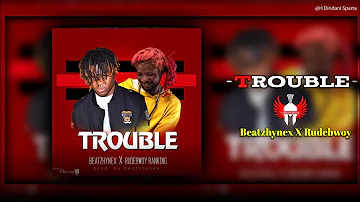 #hdindanisparta #beatzhynex #rudebwoy Beatzhynex X Rudebwoy Ranking -Trouble