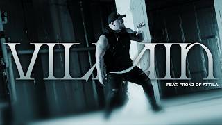 Vi Below  Villain feat Fronz Of Attila     Bvtv 