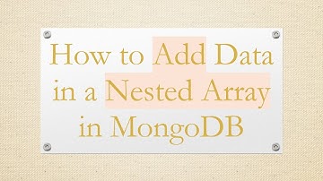 How to Add Data in a Nested Array in MongoDB