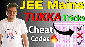JEE Mains 2022 "Tukka Tricks" 🔥🏆| JEE Main Cheat Codes 😱| Solve MCQs Easily 🎯| JEE Mains Preparation