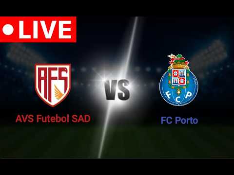 🔴LIVE: AVS Futebol SAD Vs FC Porto Live score | Portuguese Primera Liga 2026 | full match stream