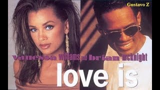 Vanessa Williams &  Brian McKnight - Love Is (El amor es) Gustavo Z