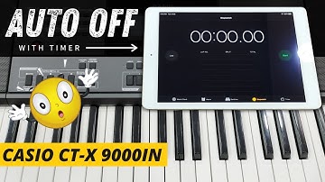 Casio CT-X 9000IN | Auto Off Test | With Timer