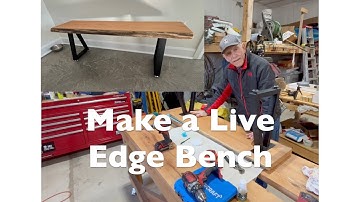 Make a Live Edge Bench for the Front Door