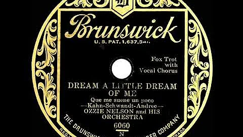 1st RECORDING OF: Dream A Little Dream Of Me - Ozz...
