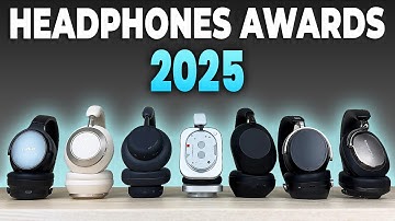 Headphones Awards 2025: Best Budget & Premium Picks!