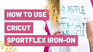 How To Use Cricut SportFlex Iron-On