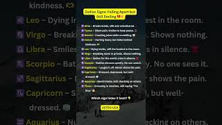 Zodiac Signs: Falling Apart but Still Smiling 💔🙂#zodiac #astrologysign #tarot #shorts #astrology