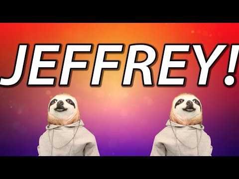 Happy Birthday Jeffrey! - Sloth Happy Birthday Rap