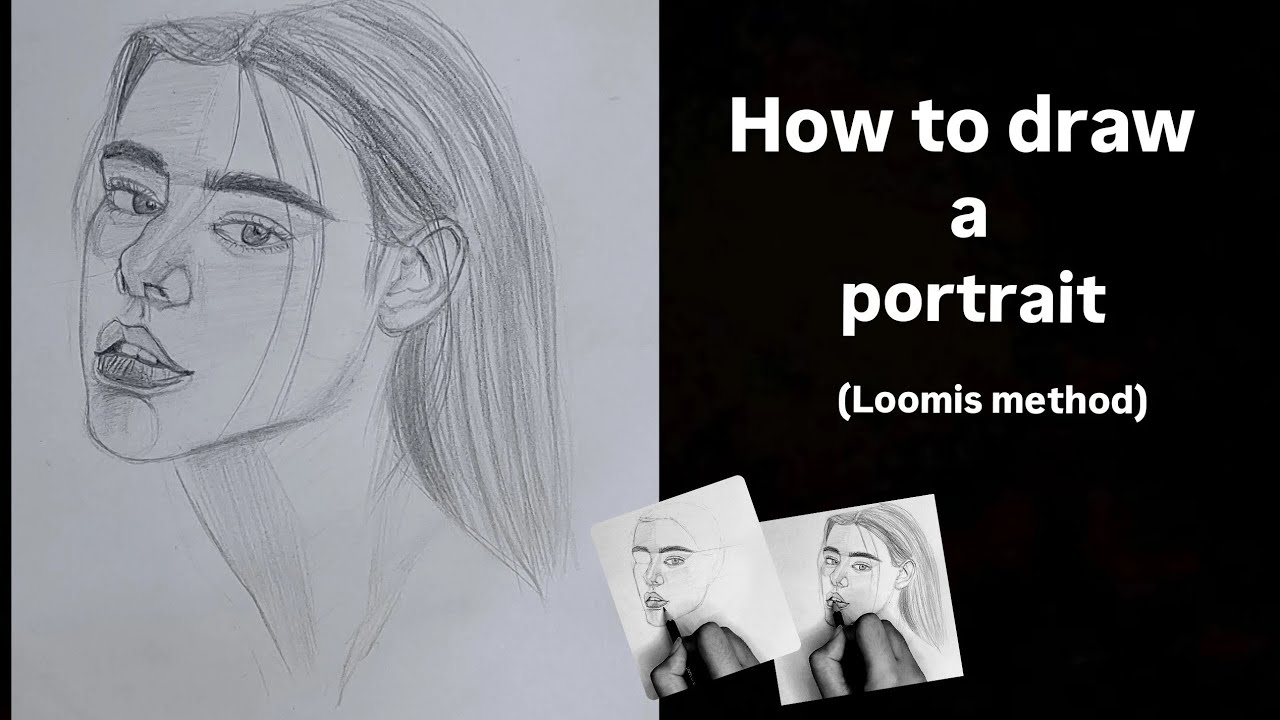 Learn how to draw a portrait step by step for beginners | Loomis method ...