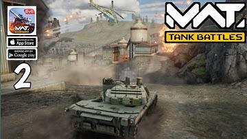 MWT Tank Battles Mobile Gameplay Walkthrough Part 1 (iOS, Android)