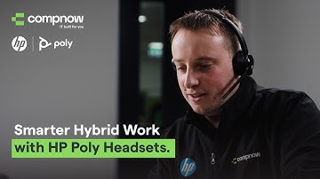 Smarter Hybrid Work with HP Poly Headsets | Compnow - IT Built For You