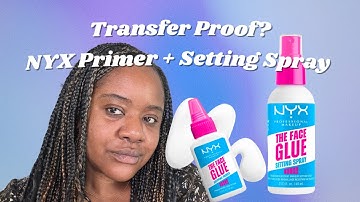 NYX The Face Glue Gripping Primer & Setting Spray: The Ultimate Combo for Long-Lasting Makeup Review