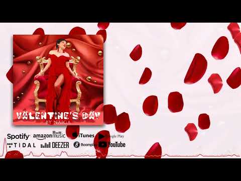 Naiga  Kenya - Valentine's Day (Official Audio)
