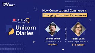 How Conversational Commerce is Changing Customer Experiences (ET Catalyse: Unicorn Diaries - Ep. 2)