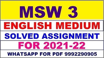 MSW 3 Solved Assignment 2021-22 in ENGLISH,  Whatsapp For Pdf  9992290905.