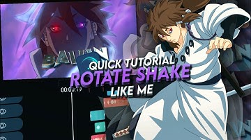 ROTATE SHAKE LIKE ME | QUICK TUTORIAL [ALIGHT MOTION]