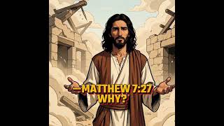 The Foolish Builder! #bible #jesus