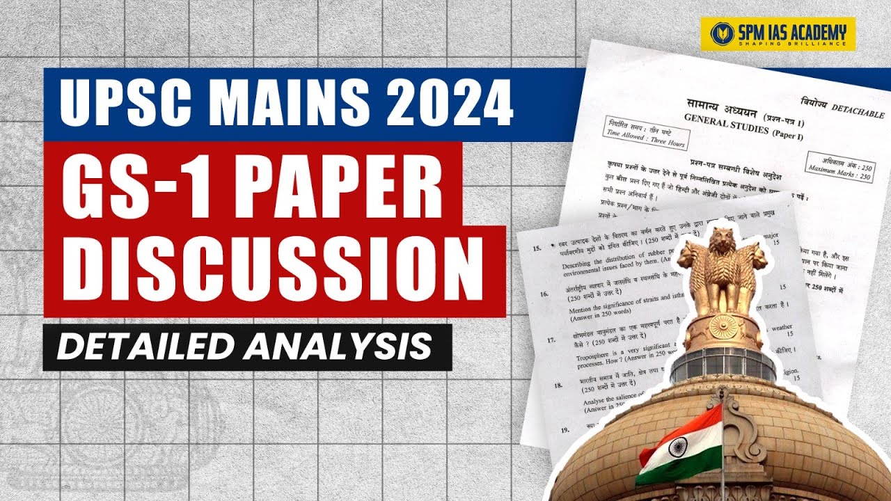 UPSC Mains 2024 GS Paper 1 Detailed Analysis | UPSC 2024 Mains Analysis ...