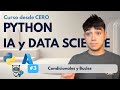 🔥 Desbloquea el Poder de la IA con Python | Cap.3 - Condicionales y Bucles
