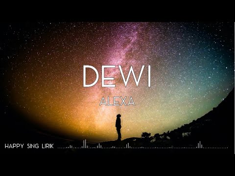 Alexa - Dewi (Lirik)