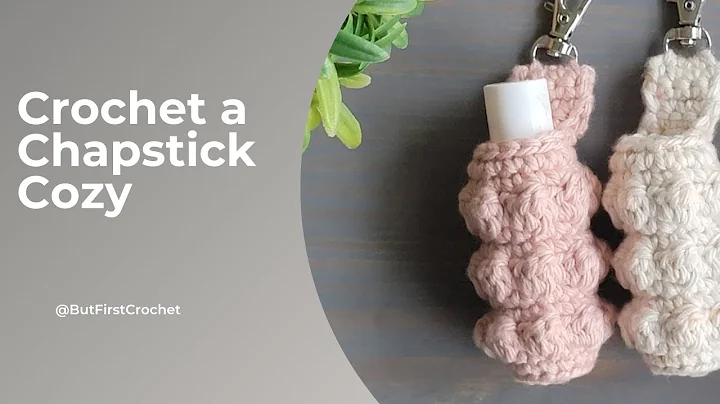 10 Stylish Crochet Chapstick Holders