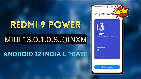 Redmi 9 Power MIUI 13 Android 12 India Stable Update 🔥 | MIUI 13.0.1.0 India Update on Android 12 🎉🎉
