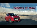 Fabrics of India E01: Making of Pashmina shawls | Journey to Leh on new @MSArenaOfficial Alto K10