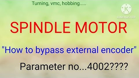 How to bypass spindle motor external encoder.