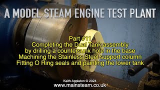 Thumbnail for A MODEL STEAM ENGINE TEST PLANT - PART #11