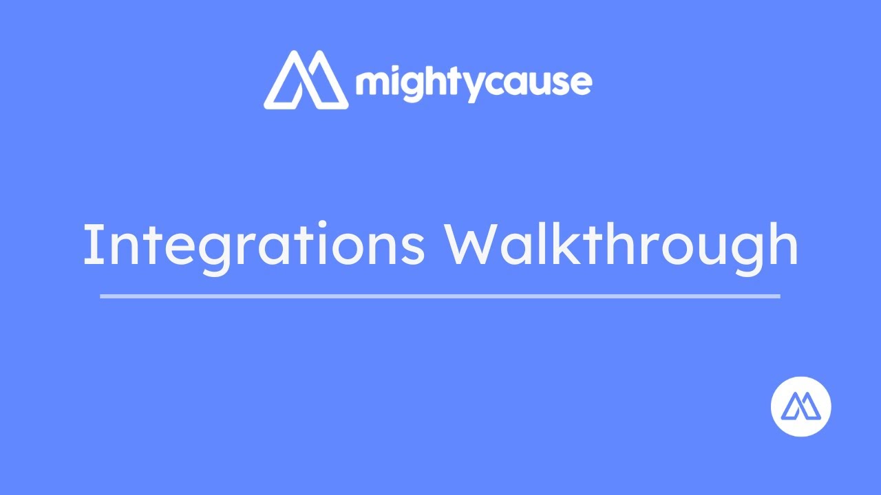 Mightycause Integrations Walkthrough