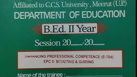 Assignment of Scouting and Guiding | B.Ed 2nd year | CCS University | scout guide assignment