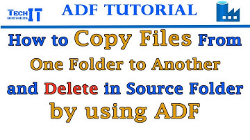 How to Copy Files From One Folder to Another and Delete in Source Folder by using Azure Data Factory