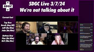 SDGC Live 3/7/24