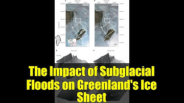 The Impact of Subglacial Floods on Greenland