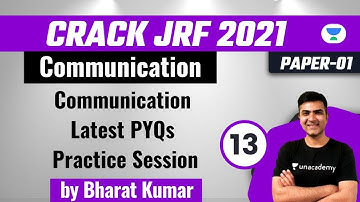 Crack JRF 2021| Communication by Bharat Kumar | Communication Latest PYQs Practice Session