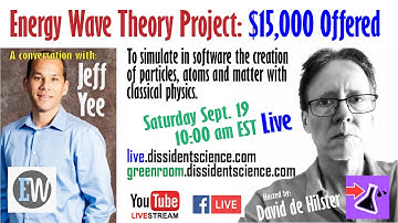 Energy Wave Theory with Jeff Yee - Modeling in 3D