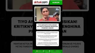 TIYO ARDIANTO DIPOLISIKAN! Kritiknya Dianggap Menghina Prabowo-Gibran oleh Firdaus Oiwobo