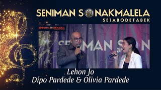 Lehon Jo - Dipo Pardede & Olivia Pardede