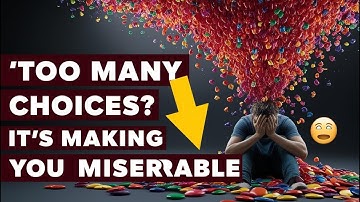 The Paradox of Choice: Why More Options Make Us Less Happy | AI Story