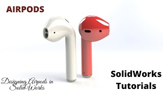 Design AIRPODS in SolidWorks || Earphone #solidworks #design #designing #3D #modeling #cad #model