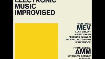 AMM / MEV - Live Electronic Music Improvised (1970, Free Improvisation)