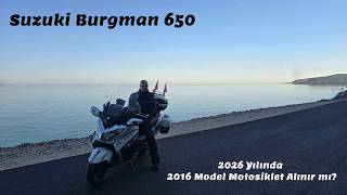 2016 Model Burgman 650 Aldım.Kendime göre düzenledim.