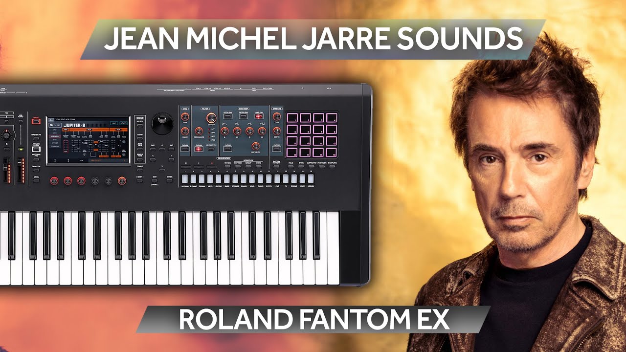 ROLAND FANTOM EX ♫ 72 Jarre Sounds ► JMJ SYNTH PACK V2