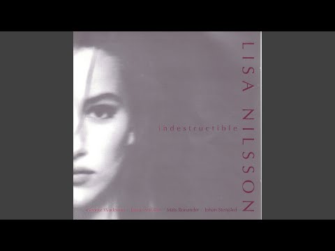 Lisa Nilsson — Love Has a Mind of It's Own