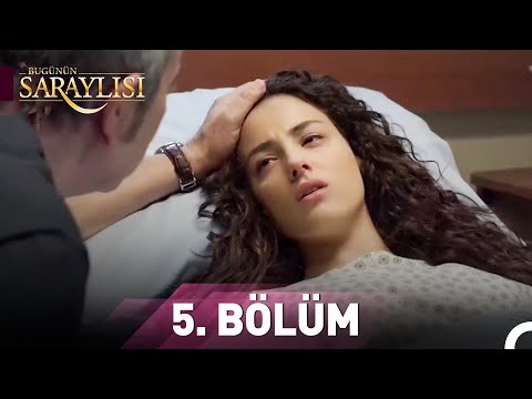 Bugünün Saraylısı 5. Bölüm