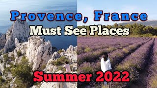 Provence, France in Summer | Stunning Views | Unique Travel Experience | Summer 2022